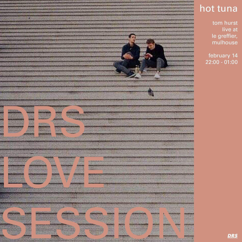 DRS LOVE SESSION / hot tuna - (tom hurst &amp; charlotte plas)
